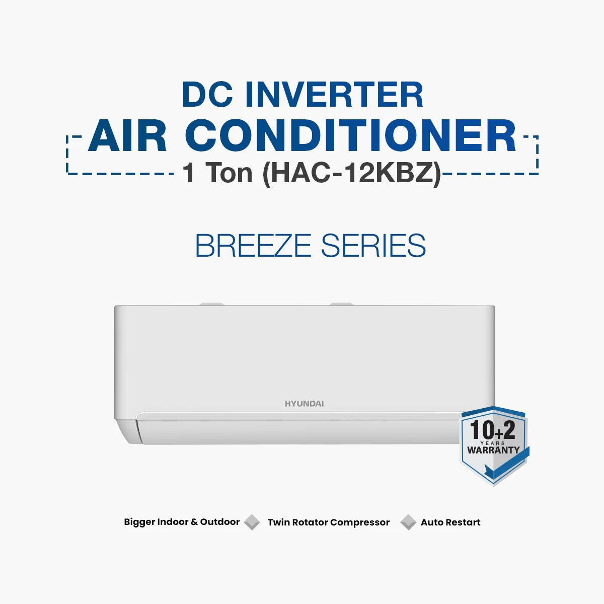 Hyundai DC Inverter AC Breeze 1 Ton (HAC-12KBZ)